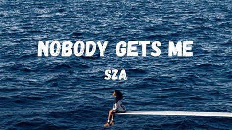 Sza nobody gets me - Provided to YouTube by Top Dawg Entertainment/RCA Records Nobody Gets Me · SZA SOS ℗ 2022 Top Dawg Entertainment, under exclusive license to RCA Records ...